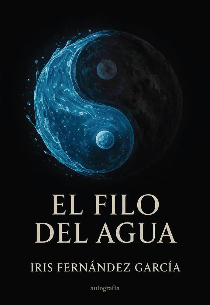 FILO DEL AGUA, EL | 9791387875534 | FERNANDEZ GARCIA, IRIS