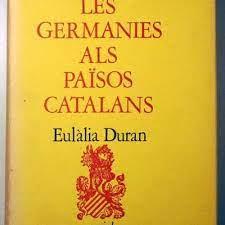 GERMANIES ALS PAÏSOS CATALANS, LES | 9788472561991 | DURAN, EULÀLIA