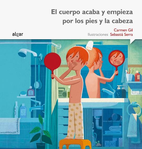 CUERPO ACABA Y EMPIEZA POR LOS PIES Y LA CABEZA, EL | 9788498457414 | GIL MARTÍNEZ, CARMEN
