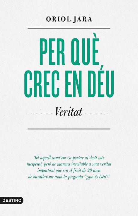 PER QUÈ CREC EN DÉU | 9788419734136 | JARA, ORIOL