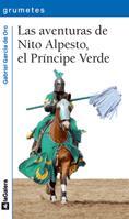 AVENTURAS DE NITO ALPESTO, EL PRÍNCIPE VERDE, LAS | 9788424633752 | GARCÍA DE ORO, GABRIEL