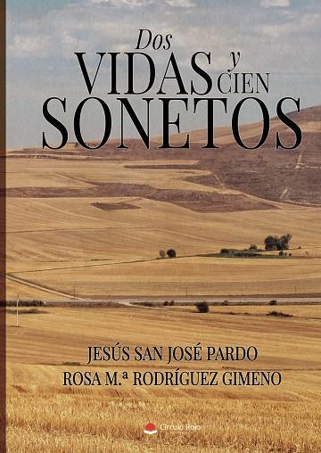 DOS VIDAS Y CIEN SONETOS | 9791370463366 | SAN JOSÉ PARDO, JESÚS