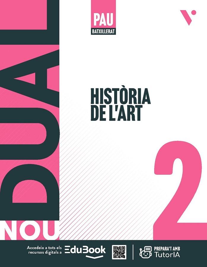 NOU DUAL 2. HISTÒRIA DE L'ART. (LC+QA+LLIBRETA) | 9791370224929 | TRIADÓ TUR, J. R. / PENDÁS GARCÍA, M. / TRIADÓ SUBIRANA, X.