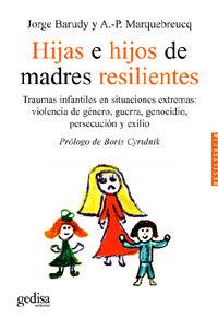 HIJAS E HIJOS DE MADRES RESILIENTES | 9788497841177 | BARUDY, JORGE