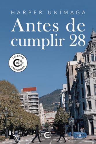 ANTES DE CUMPLIR 28 | 9788418787362 | UKIMAGA, HARPER