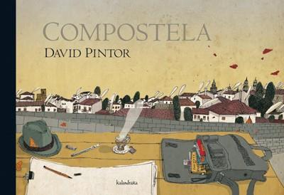 COMPOSTELA | 9788484647515 | PINTOR, DAVID