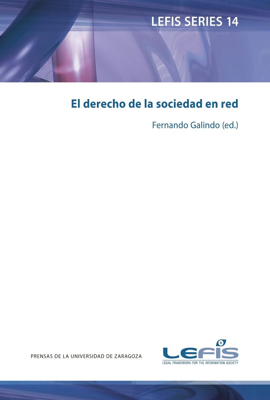 DERECHO DE LA SOCIEDAD EN RED, EL | 9788415770480 | VARIOS AUTORES