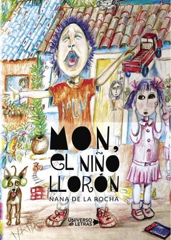 MON, EL NIÑO LLORÓN | 9788417274511 | DE LA ROCHA, NANA