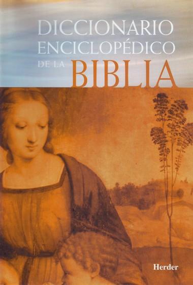 DICCIONARIO ENCICLOPÉDICO DE LA BIBLIA | 9788425418150 | BOGAERT, PIERRE-MAURICE / DELCOR, MATTHIAS / JACOB, EDMOND