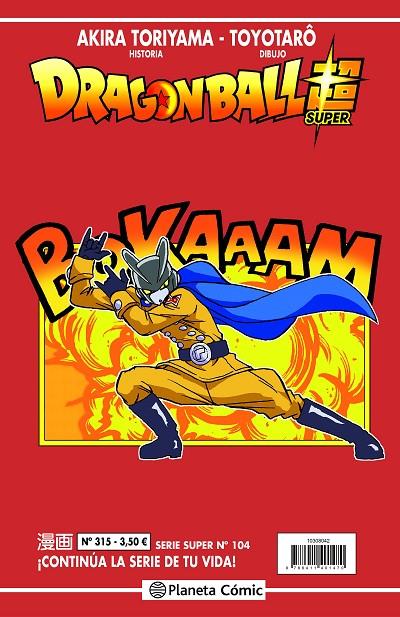 DRAGON BALL SERIE ROJA 315 / SUPER 104 | 9788411401401 | TORIYAMA, AKIRA