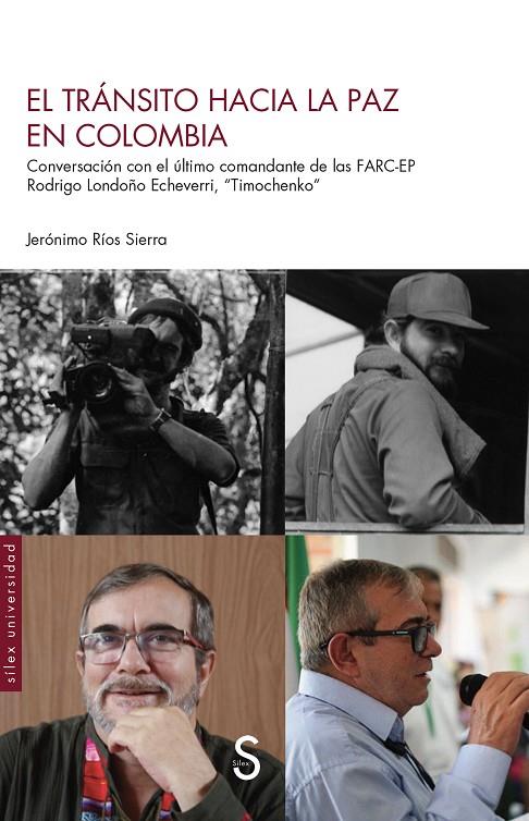 TRÁNSITO HACIA LA PAZ EN COLOMBIA, EL | 9788410267657 | RÍOS SIERRA, JERÓNIMO
