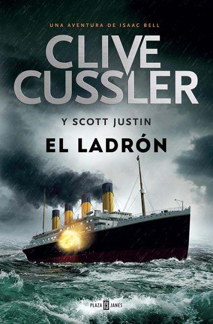 LADRÓN, EL | 9788401343339 | CUSSLER, CLIVE / SCOTT, JUSTIN