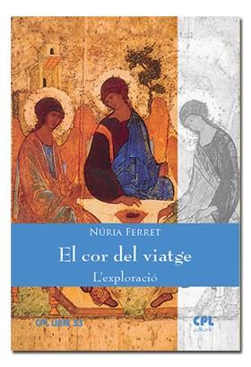 COR DEL VIATGE L EXPLORACIO, EL | 9788491650867 | FERRET CANALE, NURIA