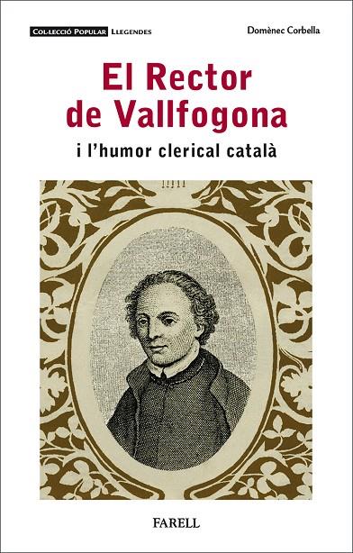 RECTOR DE VALLFOGONA I L'HUMOR CLERICAL CATALÀ, EL | 9788417116699 | CORBELLA, DOMÈNEC