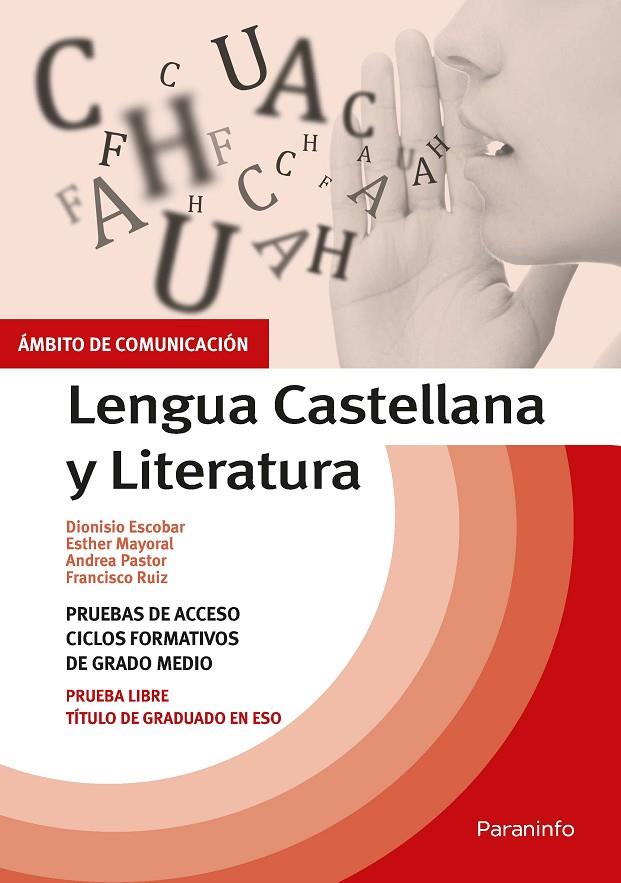 TEMARIO PRUEBAS DE ACCESO A CICLOS FORMATIVOS DE GRADO MEDIO. ÁMBITO COMUNICACIÓN. LENGUA CASTELLANA Y LITERATURA | 9788428341554 | ESCOBAR PASTOR, DIONISIO