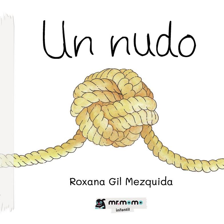 NUDO, UN | 9788410156036 | GIL MEZQUIDA, ROXANA