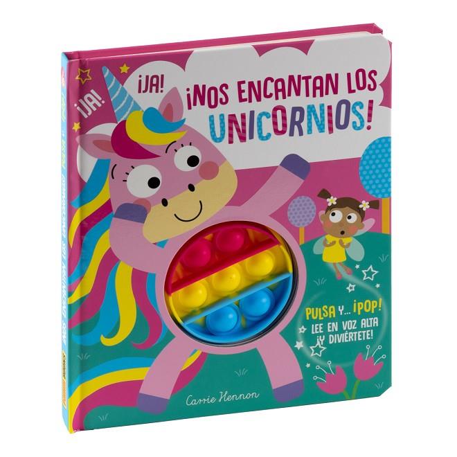 NOS ENCANTAN LOS UNICORNIOS. PULSA Y POP | 9788411015387 | MICHELLE, CLARE / HENNON, CARRIE