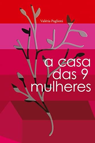 A CASA DAS 9 MULHERES | 9786584970021 | PAGLIONI, VALERIA