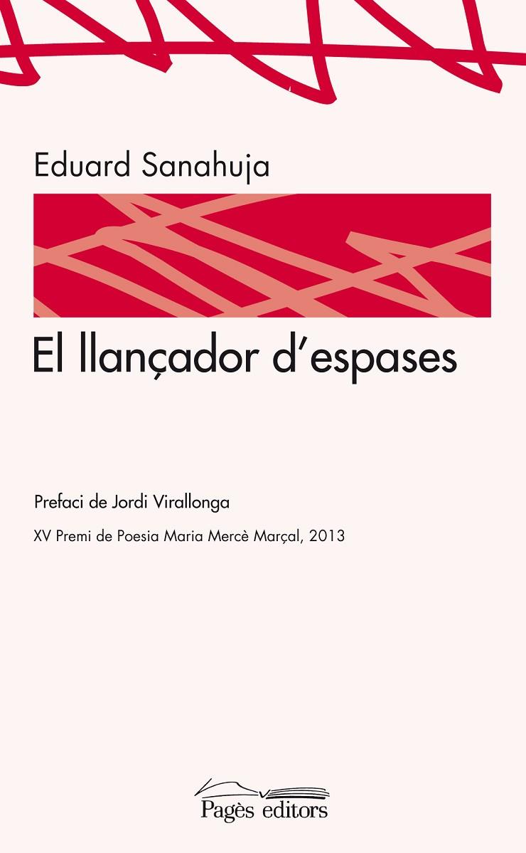 LLANÇADOR D'ESPASES, EL | 9788499753461 | SANAHUJA YLL, EDUARD