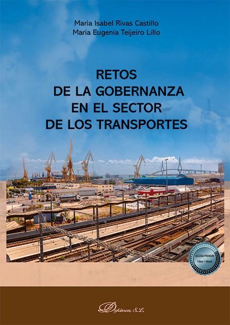 RETOS DE LA GOBERNANZA EN EL SECTOR DE LOS TRANSPORTES | 9791370066574 | RIVAS CASTILLO, MARIA ISABEL