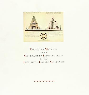 VIVENCIA Y MEMORIA DE LA GUERRA DE LA INDEPENDENCIA EN LA FUNDACION | 9788496411470