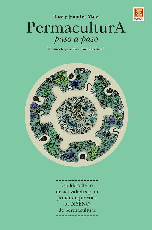 PERMACULTURA. PASO A PASO | 9788494654367 | MARS, JENNIFER / MARS, ROSS