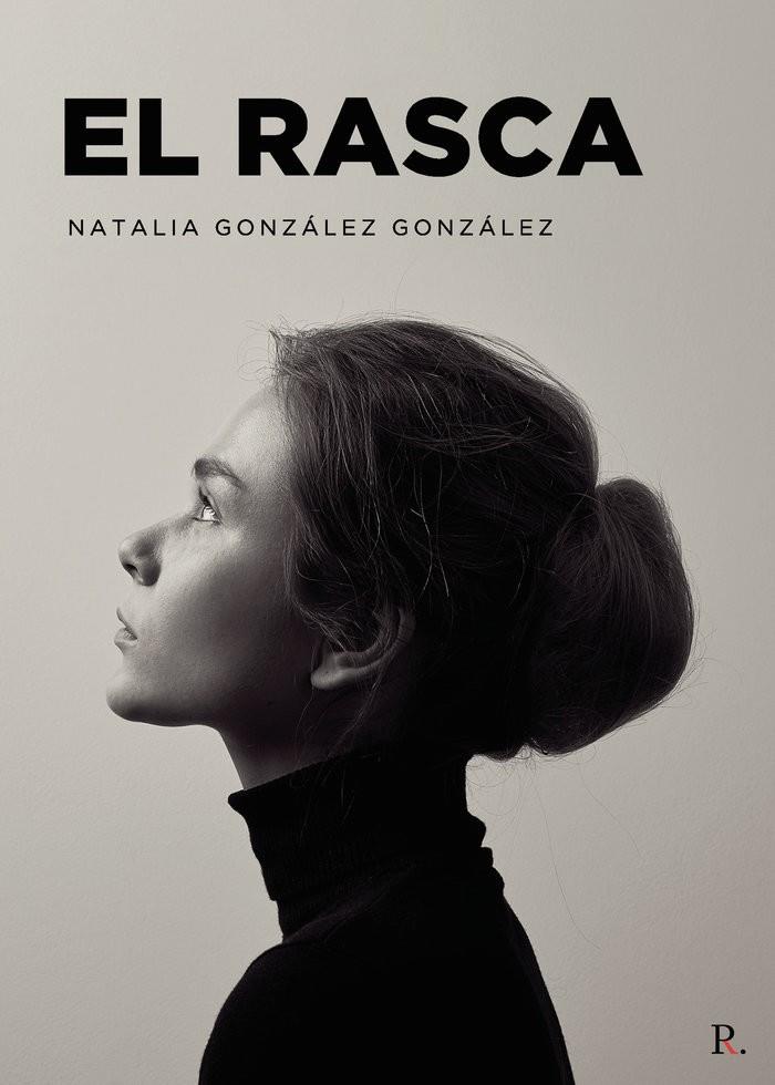 RASCA, EL | 9788419537348 | GONZALEZ GONZALEZ, NATALIA