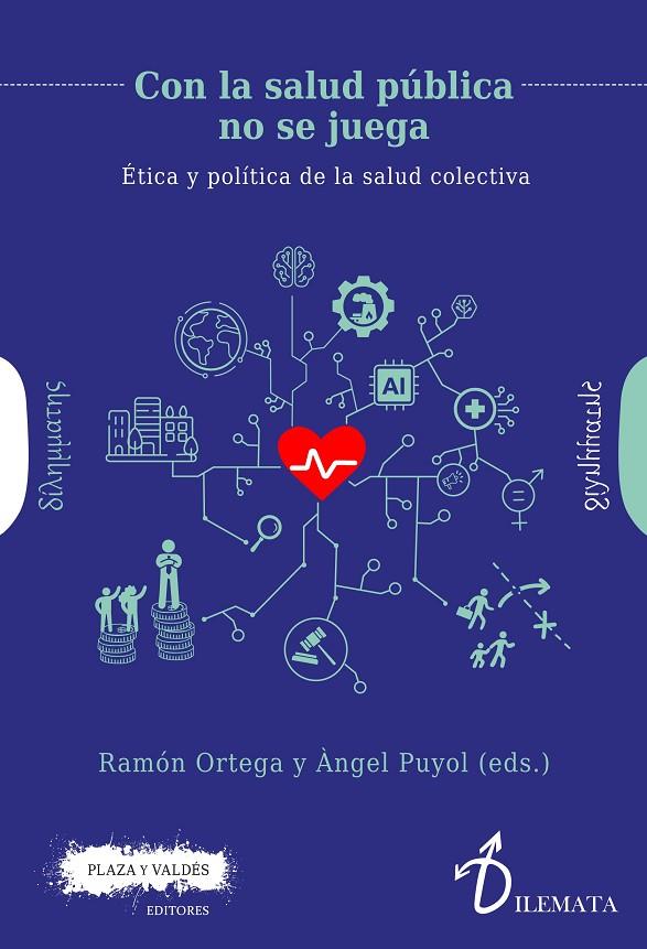 CON LA SALUD PUBLICA NO SE JUEGA | 9788417121976 | ORTEGA, RAMON