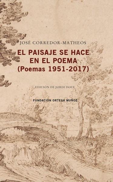 PAISAJE SE HACE EN EL POEMA, EL | 9788409040278 | CORREDOR-MATHEOS / DOCE