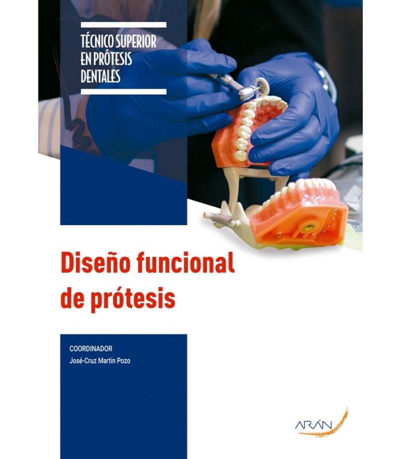 DISEÑO FUNCIONAL DE PROTESIS (2 ED.) | 9791388085680