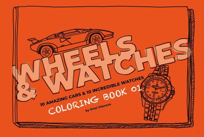 WHEELS - WATCHES COLORING BOOK 01 | 9788409665648 | VILANOVA CALONGE, ORIOL