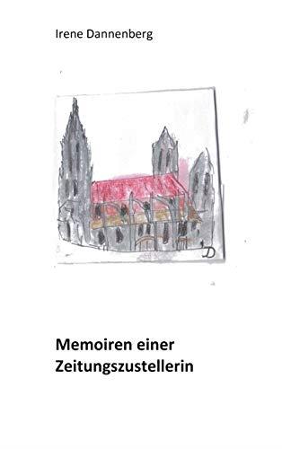 MEMOIREN EINER ZEITUNGSZUSTELLERIN | 9783749482245 | DANNENBERG, IRENE