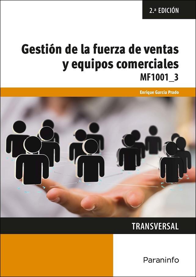 GESTIÓN DE LA FUERZA DE VENTAS Y EQUIPOS COMERCIALES | 9788428365277 | GARCIA PRADO, ENRIQUE