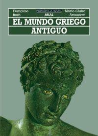 MUNDO GRIEGO ANTIGUO | 9788476002247 | RUZE / AMOURETTI