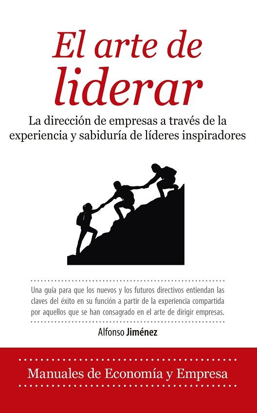 ARTE DE LIDERAR, EL | 9788417954215 | JIMÉNEZ FERNÁNDEZ, ALFONSO