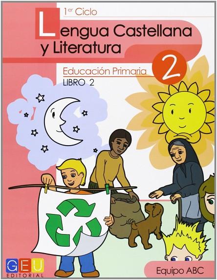 LENGUA CASTELLANA Y LITERATURA 2 EP-LIBRO 2 | 9788499155098 | GARCÍA, ANA Mª/DÍAZ, Mª DEL PRADO