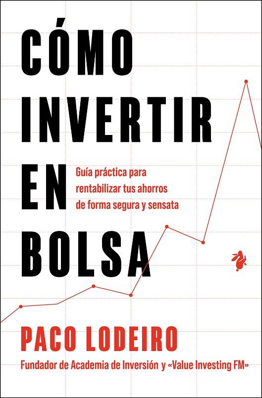 CÓMO INVERTIR EN BOLSA | 9791387936174 | LODEIRO, PACO