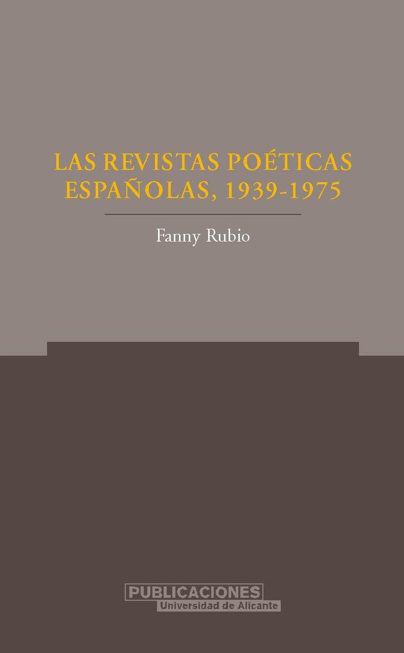 REVISTAS POÉTICAS ESPAÑOLAS, (1939-1975), LAS | 9788479087647 | RUBIO, FANNY