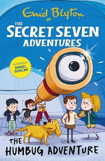 SECRET SEVEN ADVENTURES, THE : THE HUMBUG ADVENTURE | 9781444985047 | BLYTON, ENID
