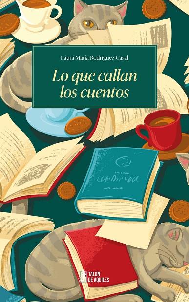 LO QUE CALLAN LOS CUENTOS | 9791388122262 | RODRÍGUEZ CASAL, LAURA MARÍA