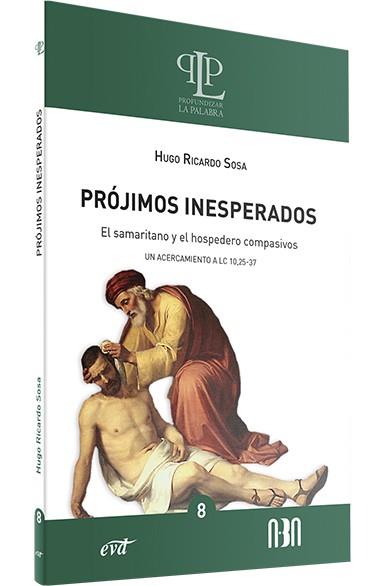 PROJIMOS INESPERADOS | 9788410630482 | SOSA , HUGO RICARDO