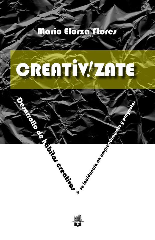 CREATIV!ZATE | 9791387582197 | ELORZA FLORES, MARIO