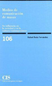 MEDIOS DE COMUNICACION DE MASAS | 9788474761290 | RODA, R.