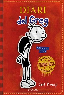 DIARI DEL GREG 01. UN PRINGAT TOTAL (EDICIÓ ESPECIAL 10 ANYS) | 9788491374787 | KINNEY, JEFF