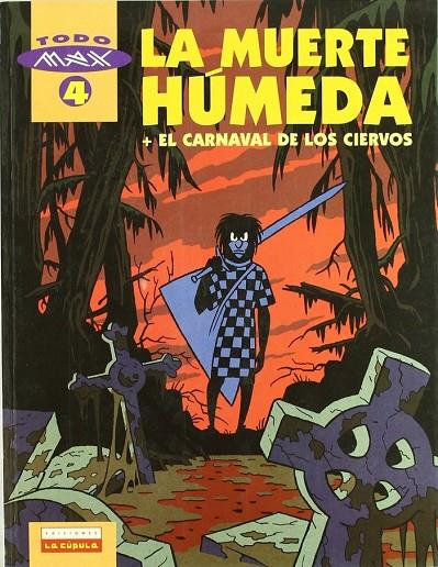 MAX 04 - LA MUERTE HUMEDA | 9788478333721 | MAX