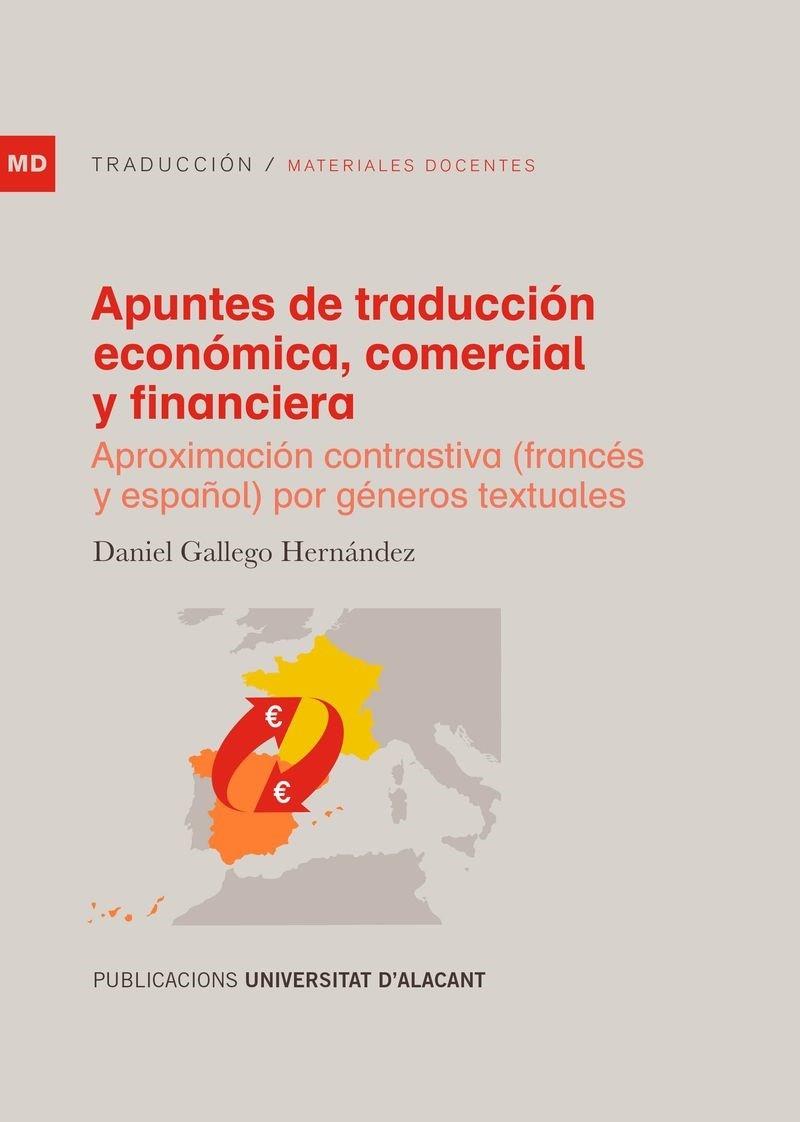 APUNTES DE TRADUCCIÓN ECONÓMICA, COMERCIAL Y FINANCIERA | 9788497177269 | GALLEGO HERNÁNDEZ, DANIEL EMILIO