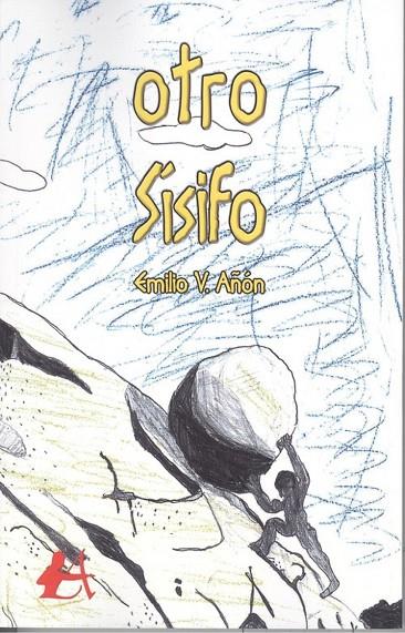 OTRO SÍSIFO | 9788417362423 | AÑON, EMILIO V.