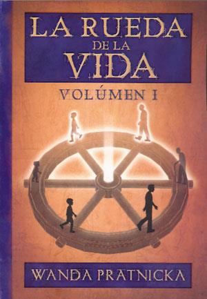 RUEDA DE LA VIDA, LA. VOLÚMEN I | 9788360280973 | PRATNICKA, WANDA