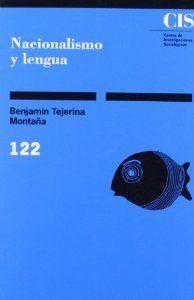 NACIONALISMO Y LENGUA | 9788474761672 | TEJERINA, B.