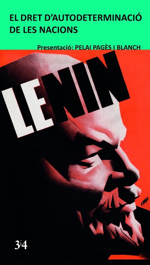 DRET D'AUTODETERMINACIÓ DE LES NACIONS, EL | 9788416789856 | LENIN, V. I.